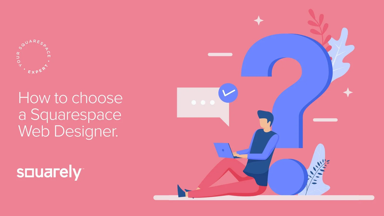 How to find a Squarespace Expert and Web Designer