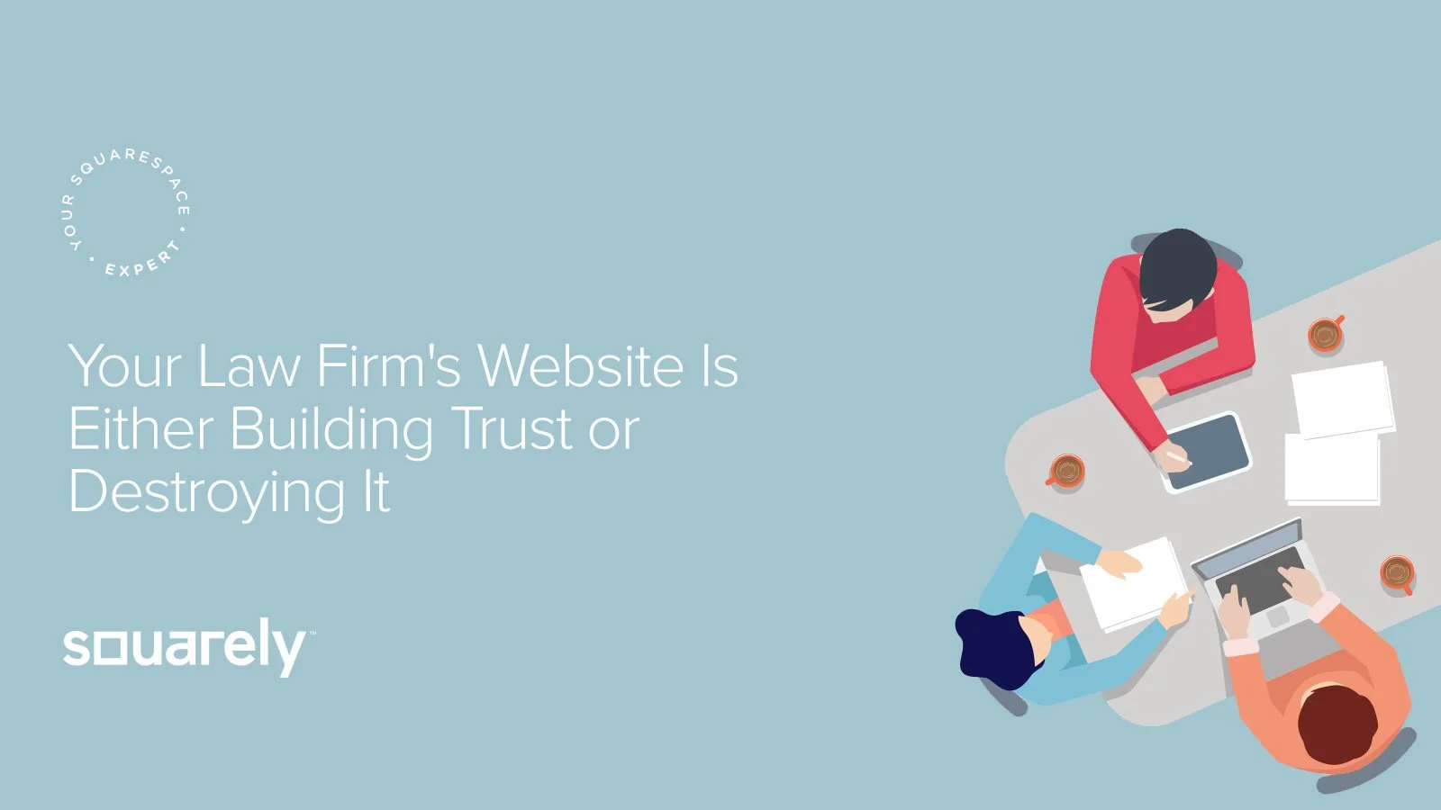 Your Law Firm's Website Is Either Building Trust or Destroying It — Here's How to Tell