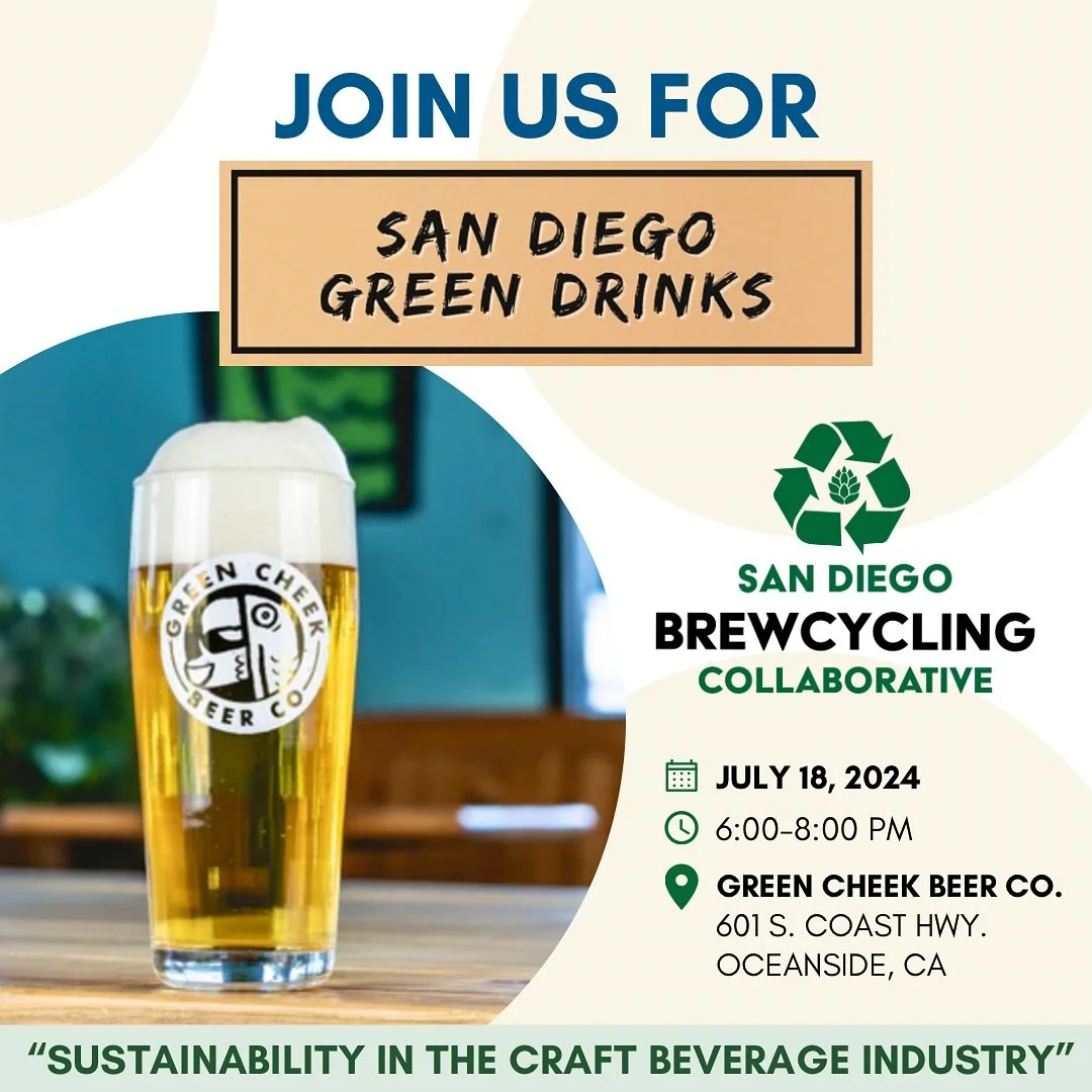 We are looking forward to @sandiegogreendrinks tomorrow 7/18 at @greencheekbeeroceanside 🍻♻️🥳

Join us as we share our waste diversion efforts in the craft beverage industry and learn how you can help San Diego Brewcycling make an even bigger impac