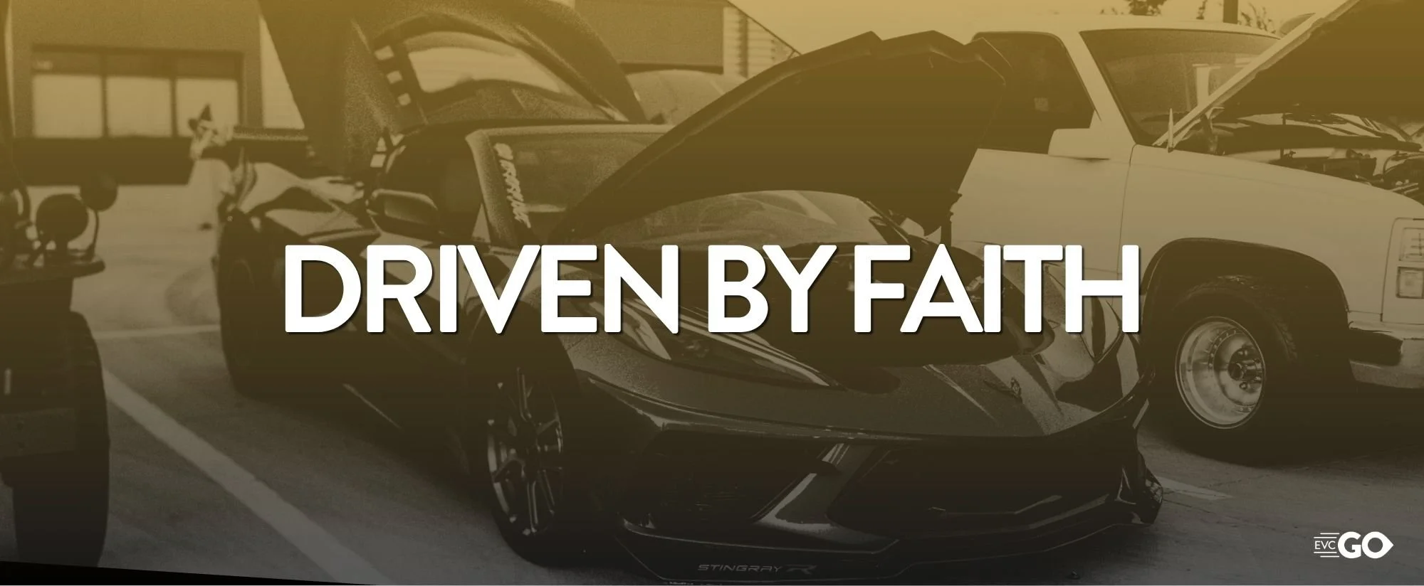 Driven by Faith