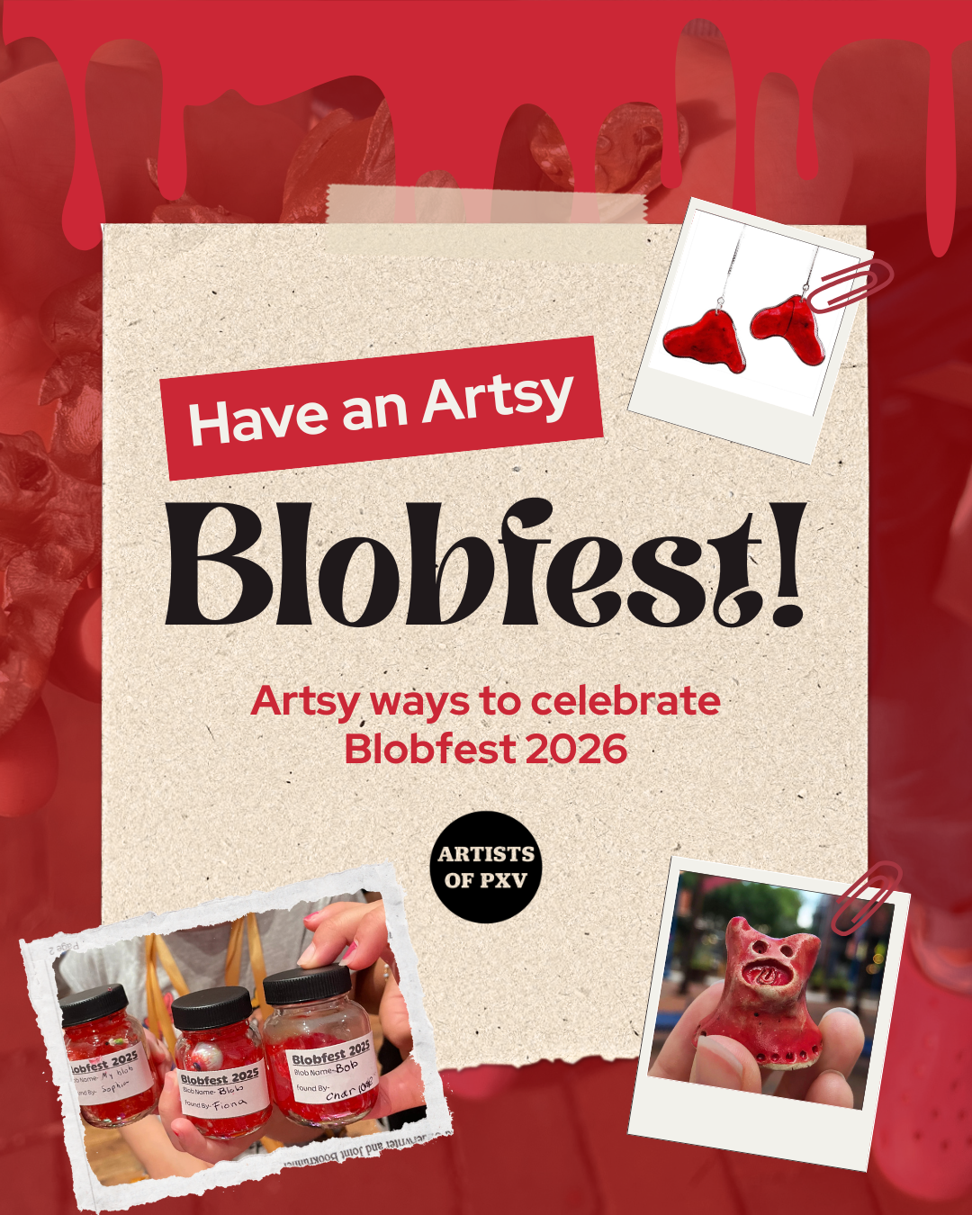 Have an Artsy Blobfest