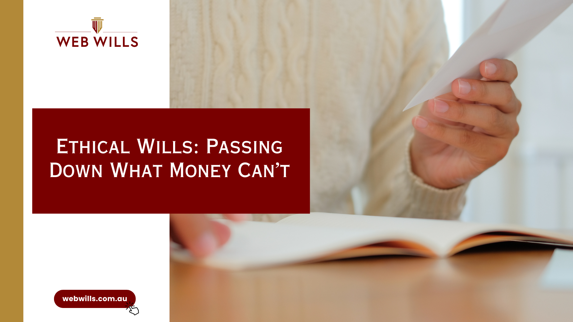 Ethical Wills: Passing Down What Money Can’t