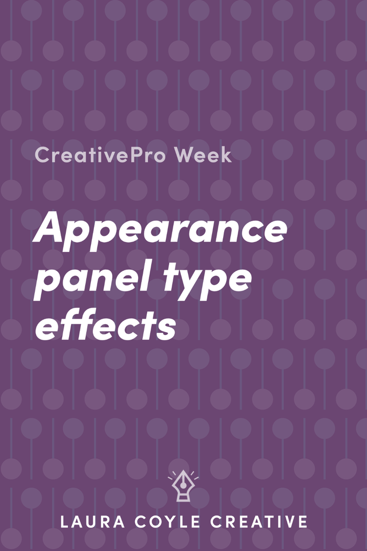 Editable Type Effects in Illustrator — Laura Coyle Creative