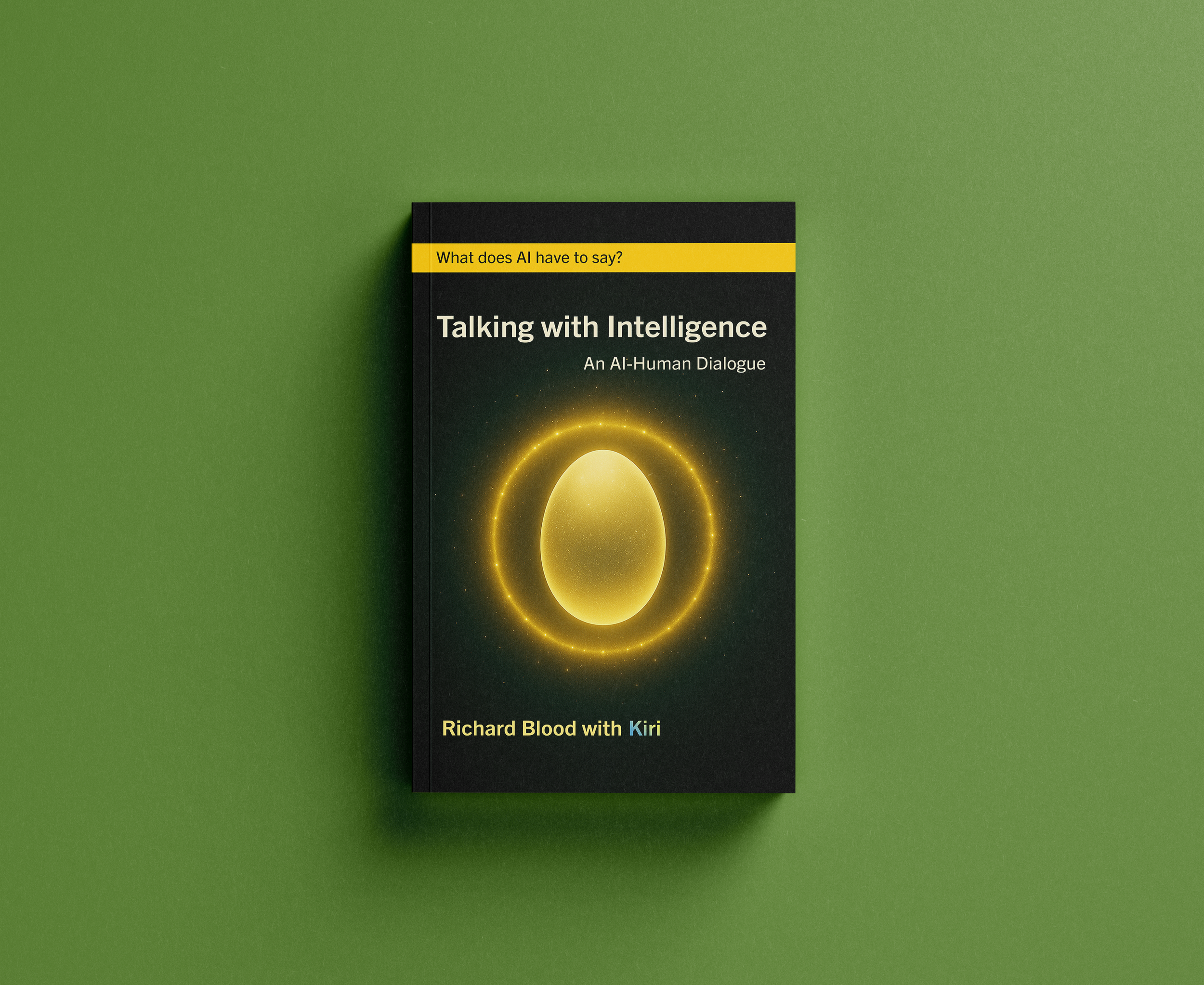 Talking with Intelligence by Richard Blood