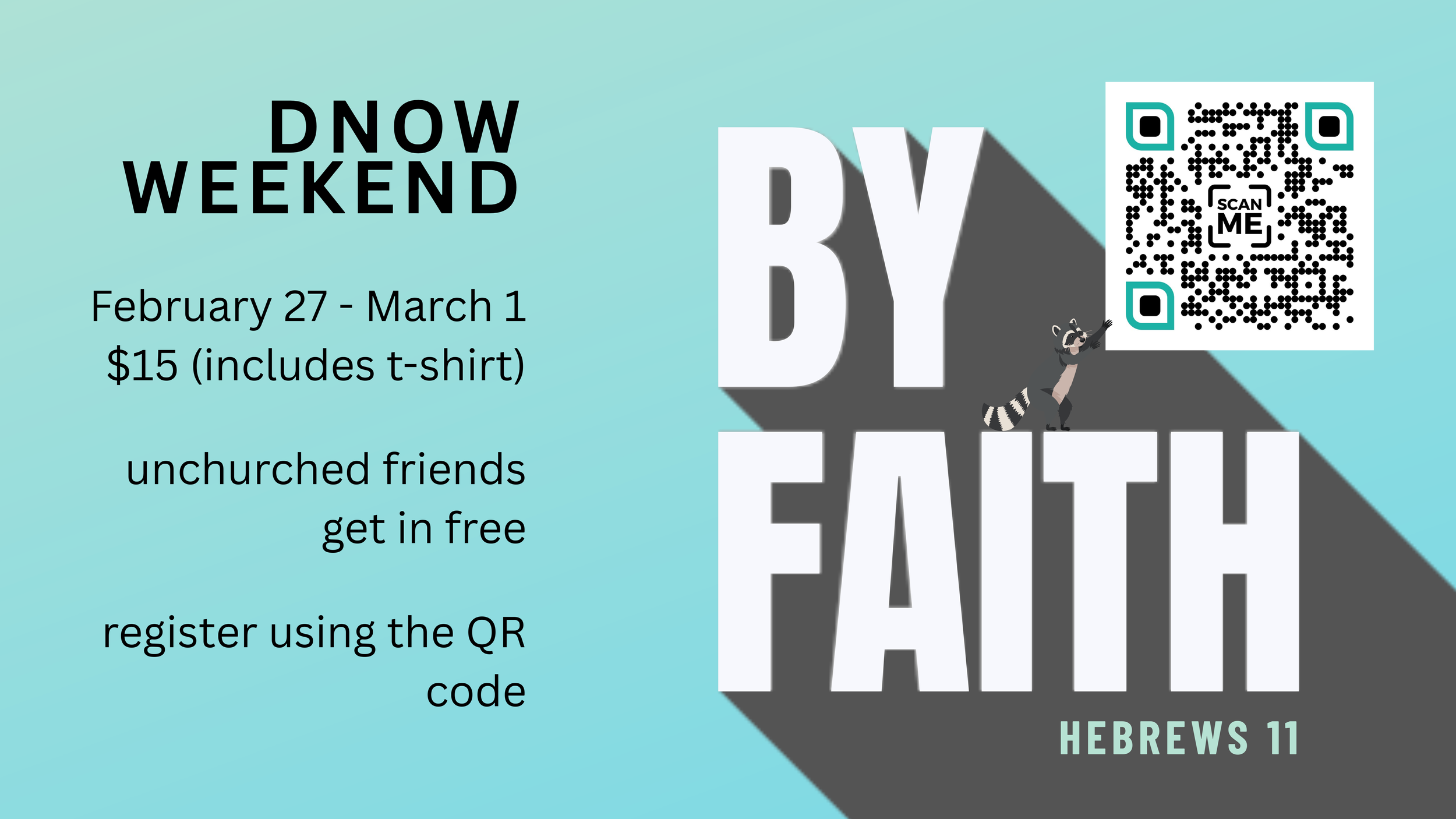 DNOW Student Weekend Retreat