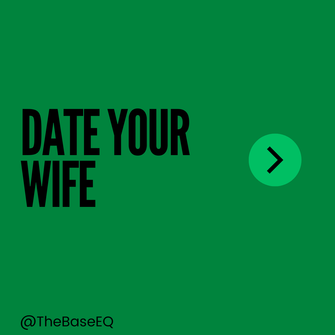 Mental Health for Men: Date Your Wife