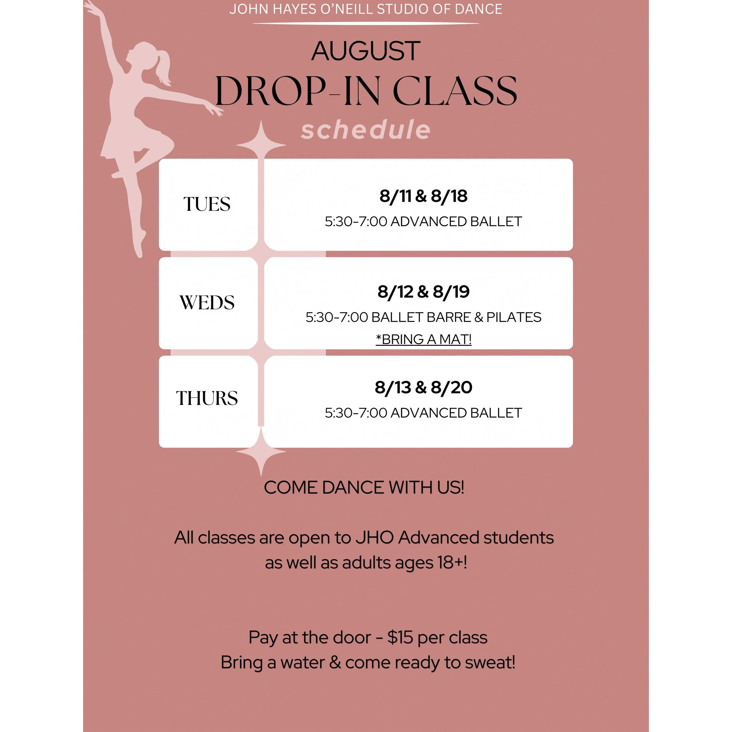 August Drop-In Classes are here! 🩰✨

Open to JHO Advanced students &amp; adults 18+ &mdash; come dance, move &amp; sweat with us this August!

$15 per class &bull; Pay at the door
Check out the schedule above &amp; we&rsquo;ll see you in the studio!