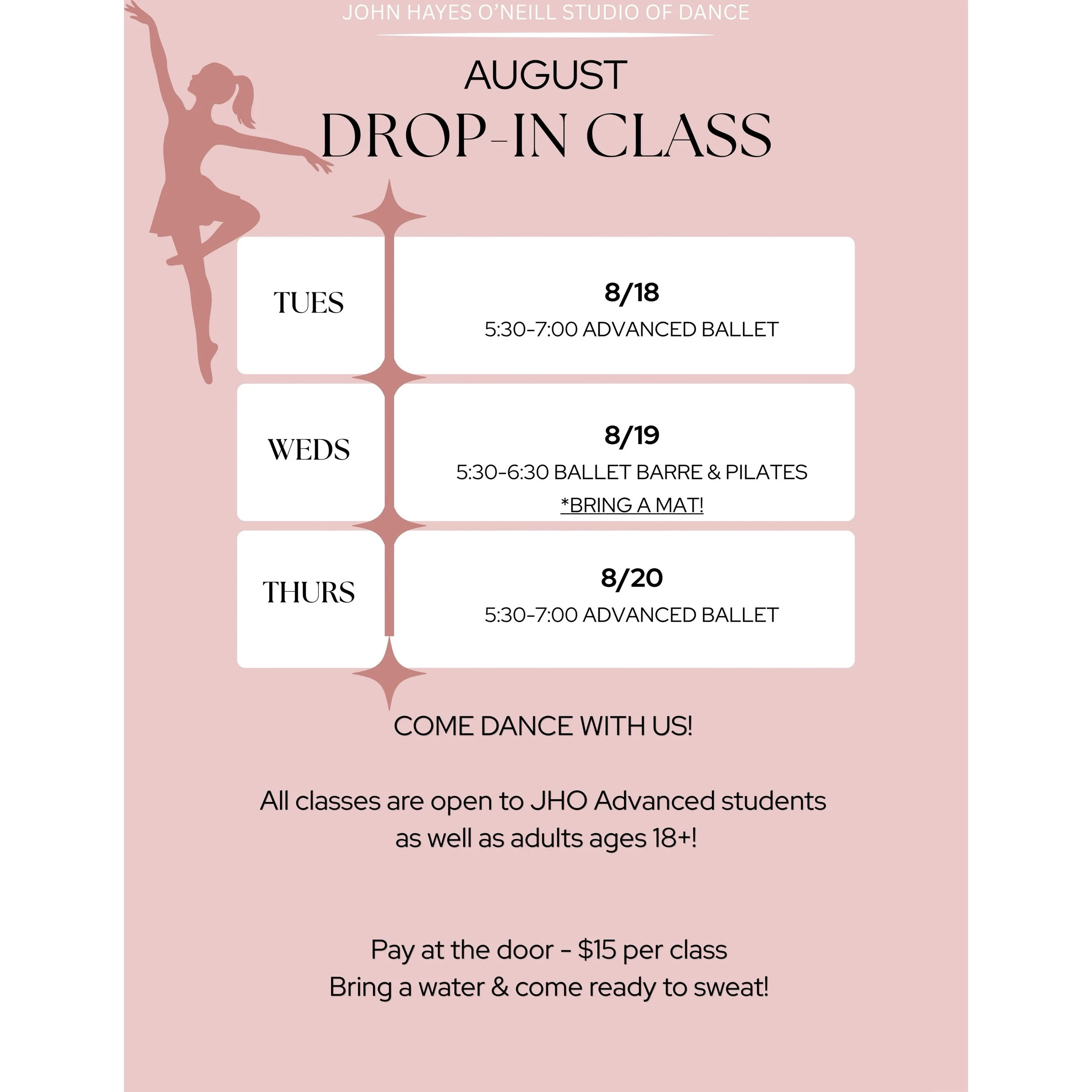 This weeks August Drop-In schedule! 🩰✨

Open to JHO Advanced students &amp; adults 18+ &mdash; come dance, move &amp; sweat with us this!

$15 per class &bull; Pay at the door
Check out the schedule above &amp; we&rsquo;ll see you in the studio! 🤍