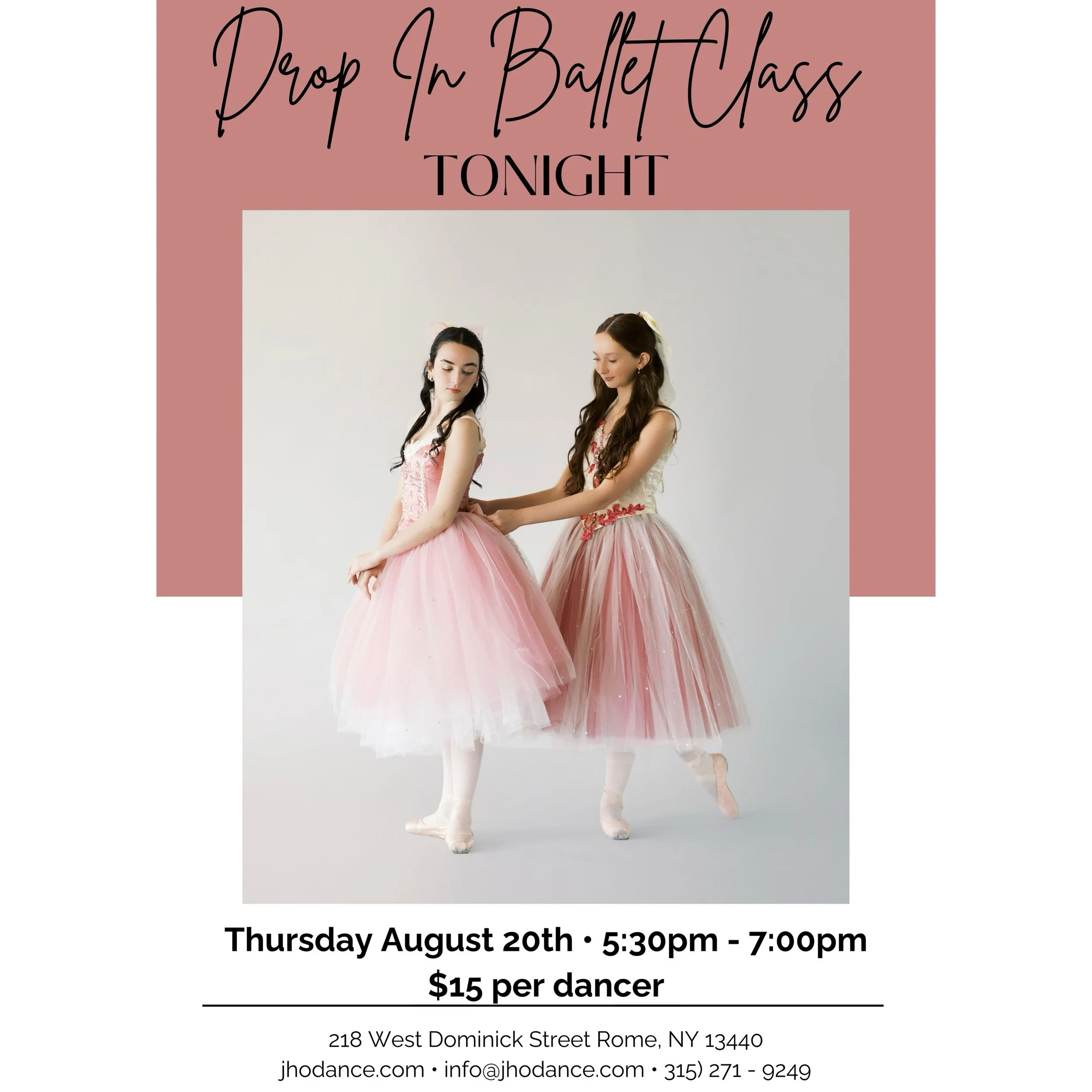 🩰 LAST DROP-IN BALLET CLASS TONIGHT! 🩰

Come dance with us at John Hayes O&rsquo;Neill Studio of Dance! ✨

TONIGHT &bull; Thursday, August 20th 
⏰ 5:30&ndash;7:00 PM
💲15 per dancer
📍 218 West Dominick Street &bull; Rome, NY

Come ready to dance, 