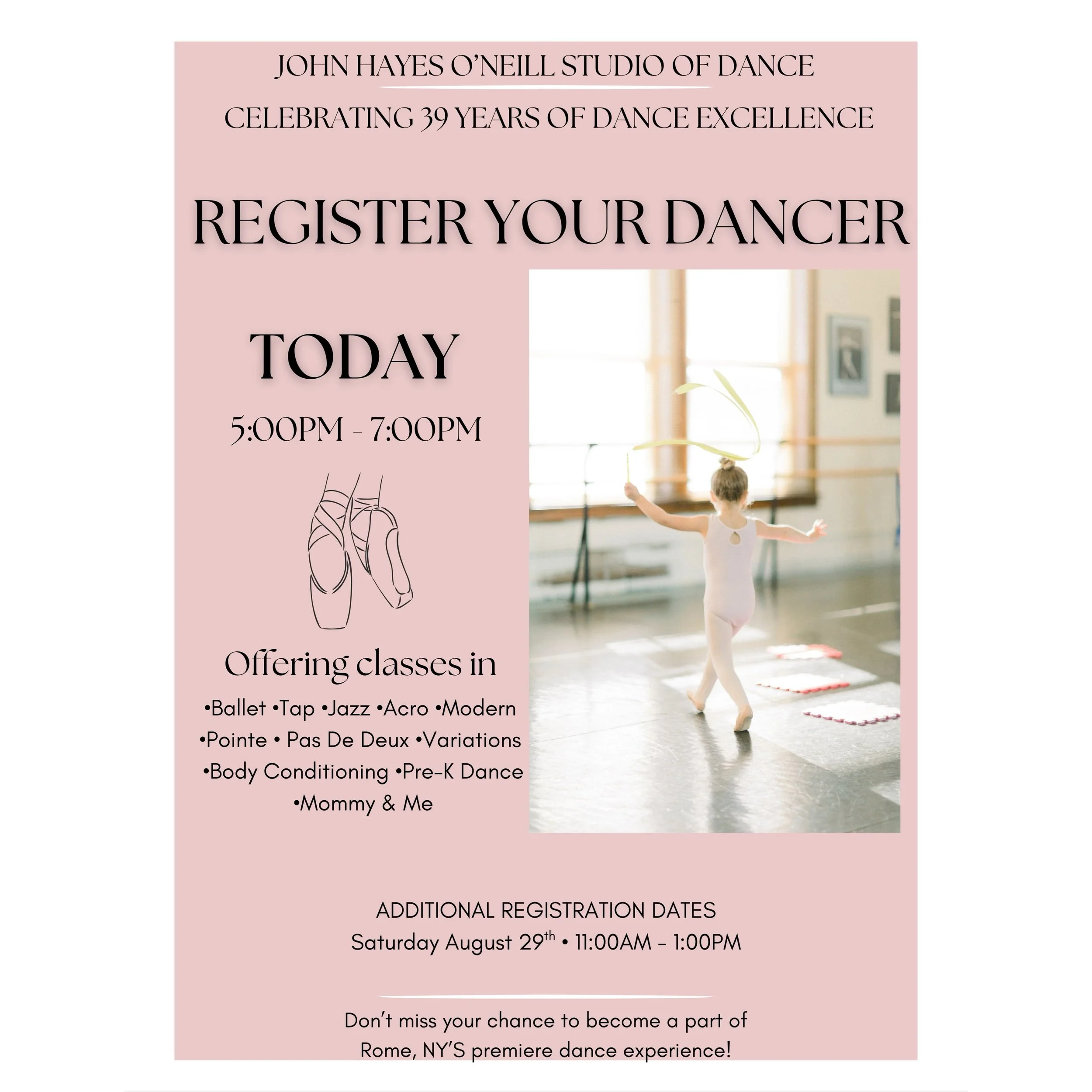 ✨REGISTER TODAY AT JHO! ✨

WEDNESDAY, AUGUST 26! 🩰🤍
Come see us TONIGHT from 5:00&ndash;7:00 PM and register for our 2026&ndash;2027 School Year!

Join us as we celebrate 39 incredible years of Dance Excellence right here in Rome, NY! ✨

📅 IN-PERS