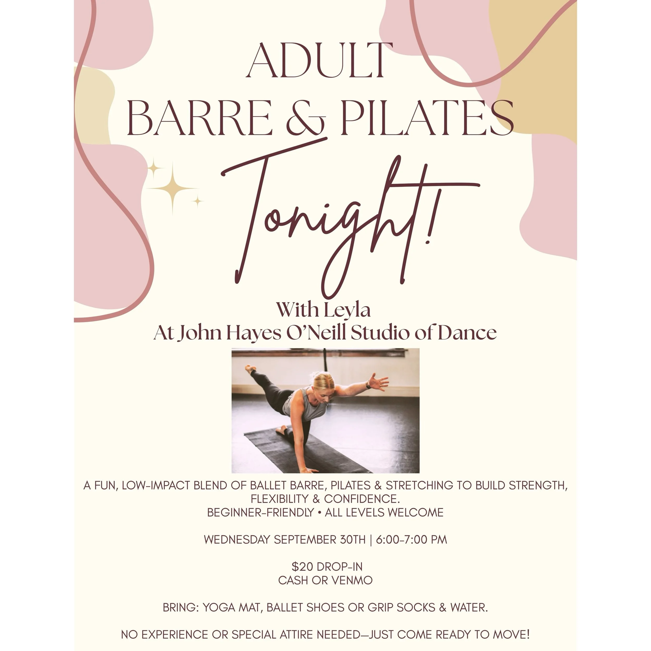 ✨ SEPTEMBER SESSION FINALE &mdash; TONIGHT! ✨

ADULT BARRE &amp; PILATES with Leyla 🩰🤍

Come close out our September session with me tonight! Let&rsquo;s move, stretch &amp; strengthen together one more time this month! 💪🏼✨

✨ Beginner-friendly &
