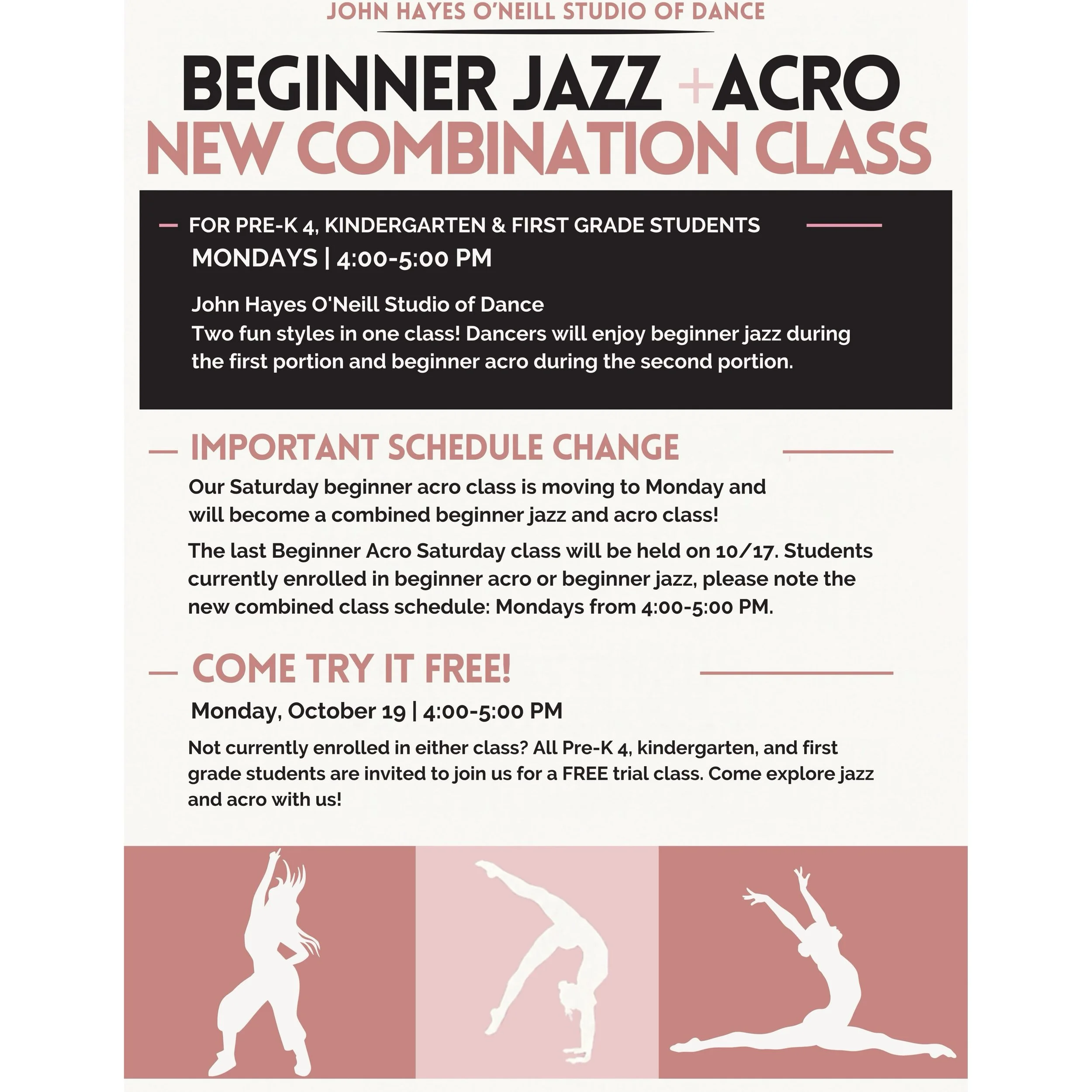 🎶 JAZZ + ACRO = DOUBLE THE FUN! 🤸✨

New combo class for Pre-K 4, Kindergarten &amp; First Graders!
📅 Mondays | 4&ndash;5 PM

📣 Beginner jazz &amp; acro students: this is your new class time! Last Saturday acro class: 10/17.

🌟 Not enrolled? Try 