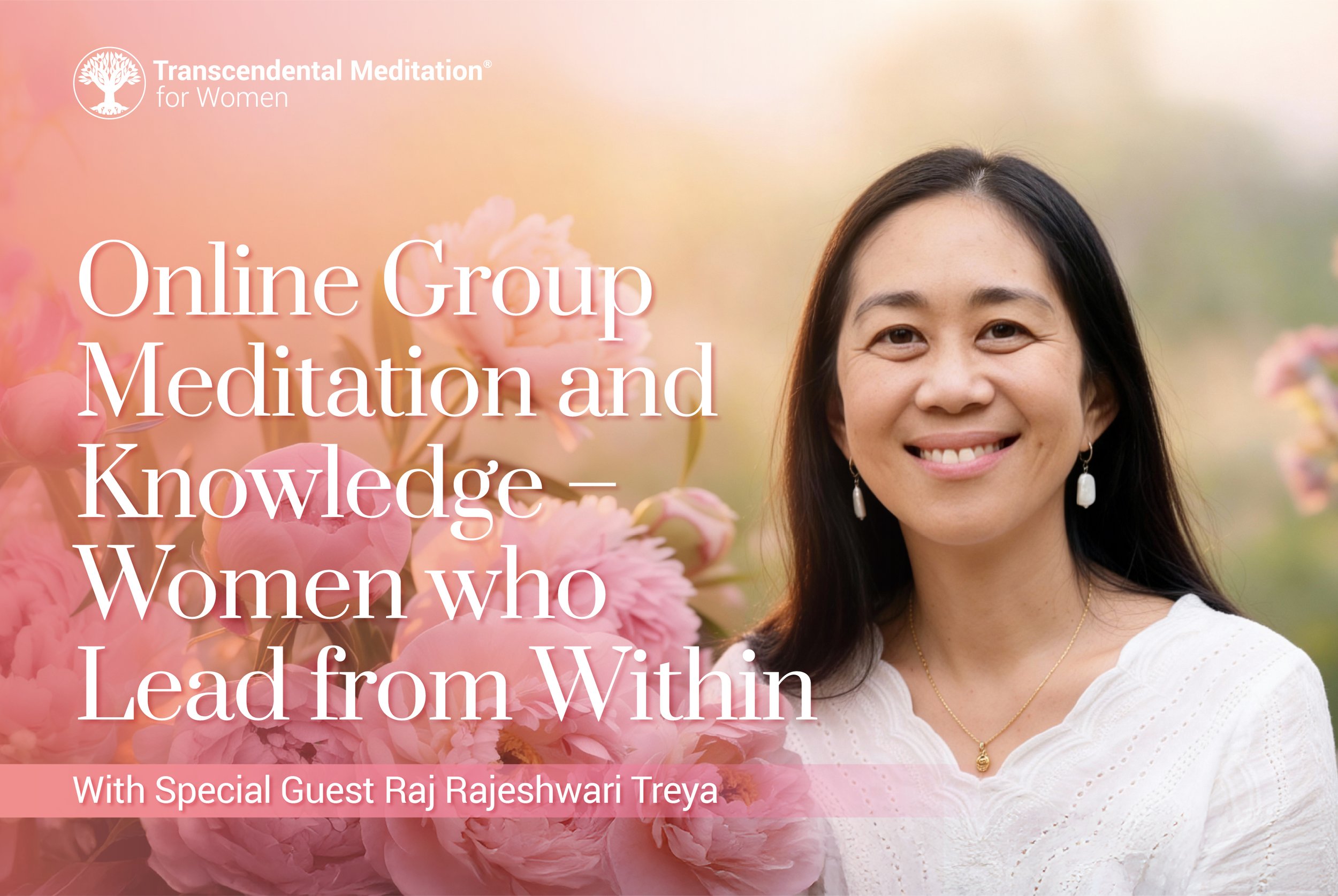 Online Group Meditation and Knowledge –  Women who Lead from Within