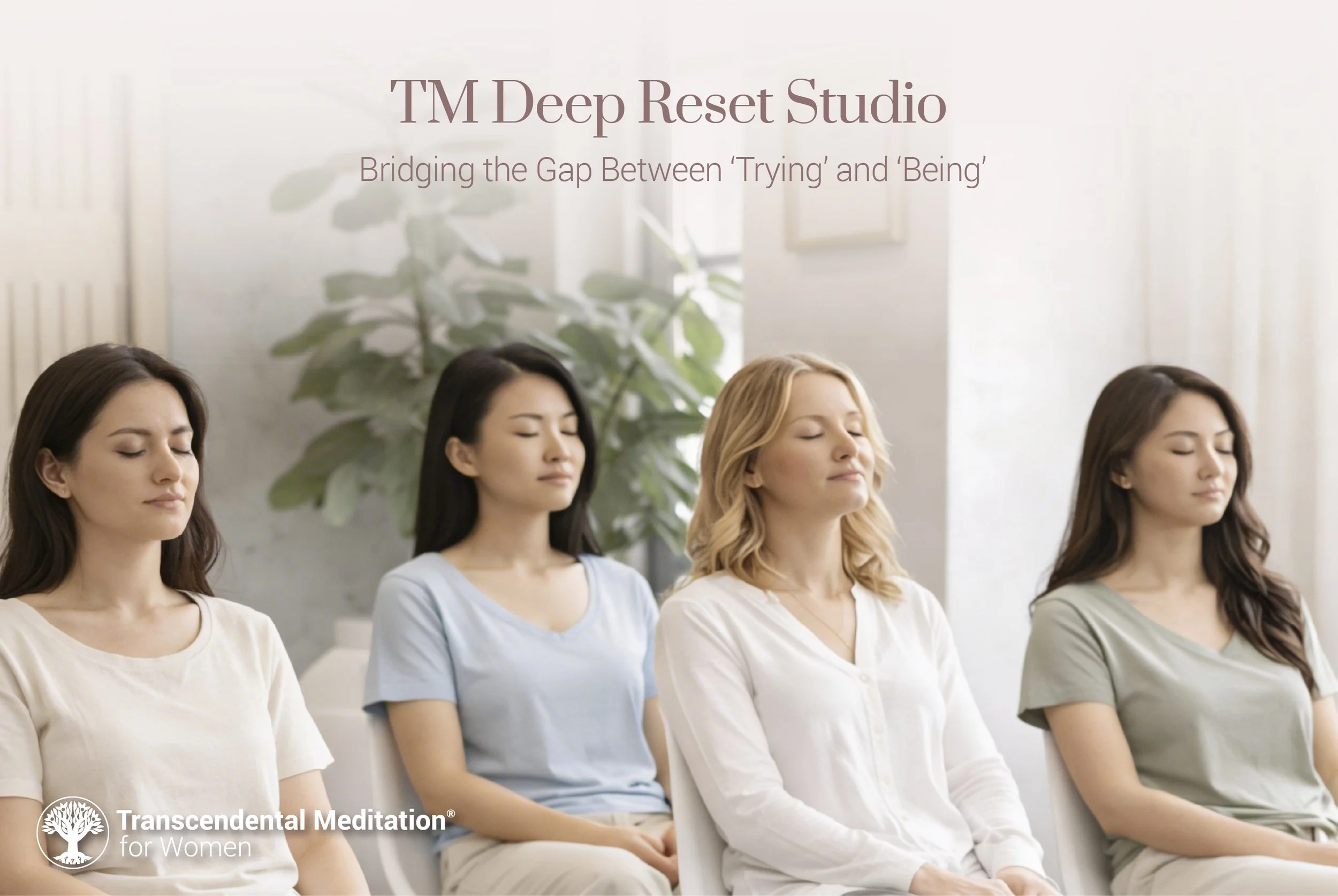 TM Deep Reset Studio — Bridging the Gap Between ‘Trying’ and ‘Being' — Sydney