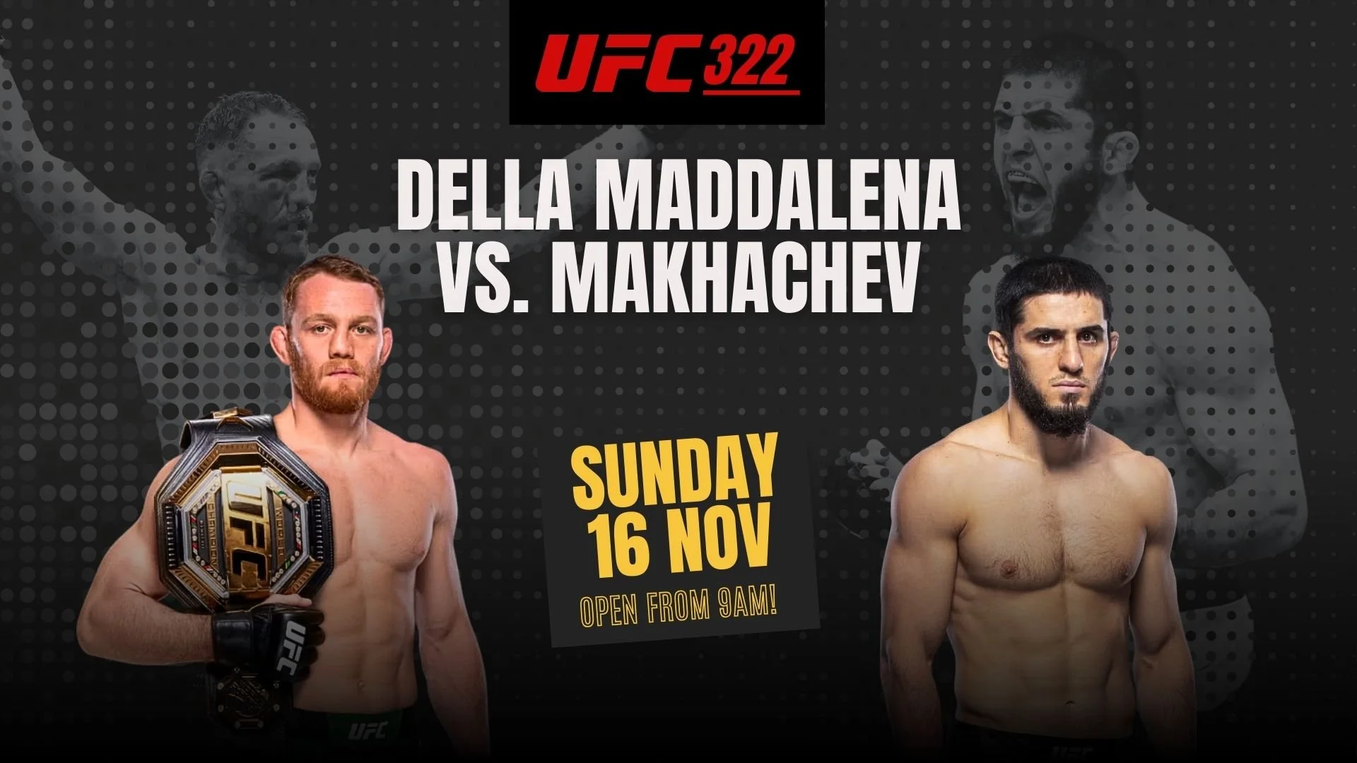 UFC 322: Makhachev vs Della Maddalena