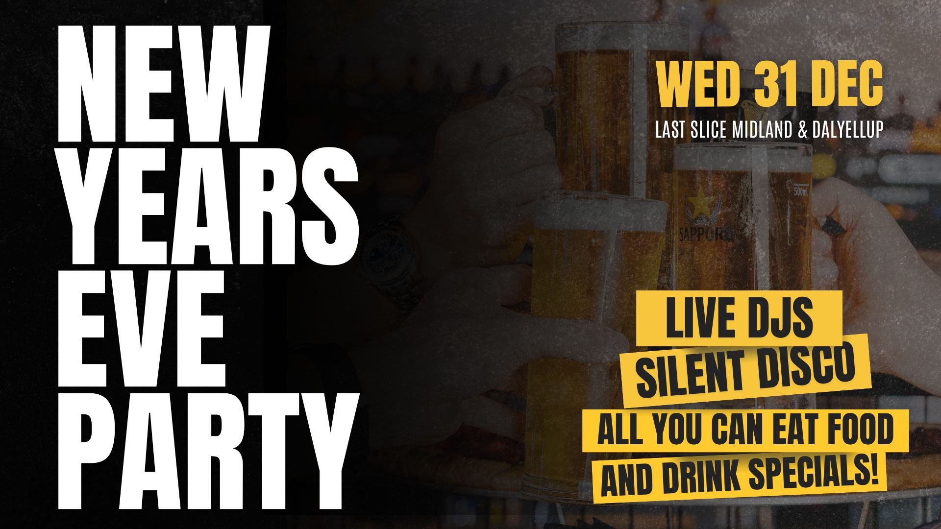 NEW YEARS EVE PARTY AT LAST SLICE