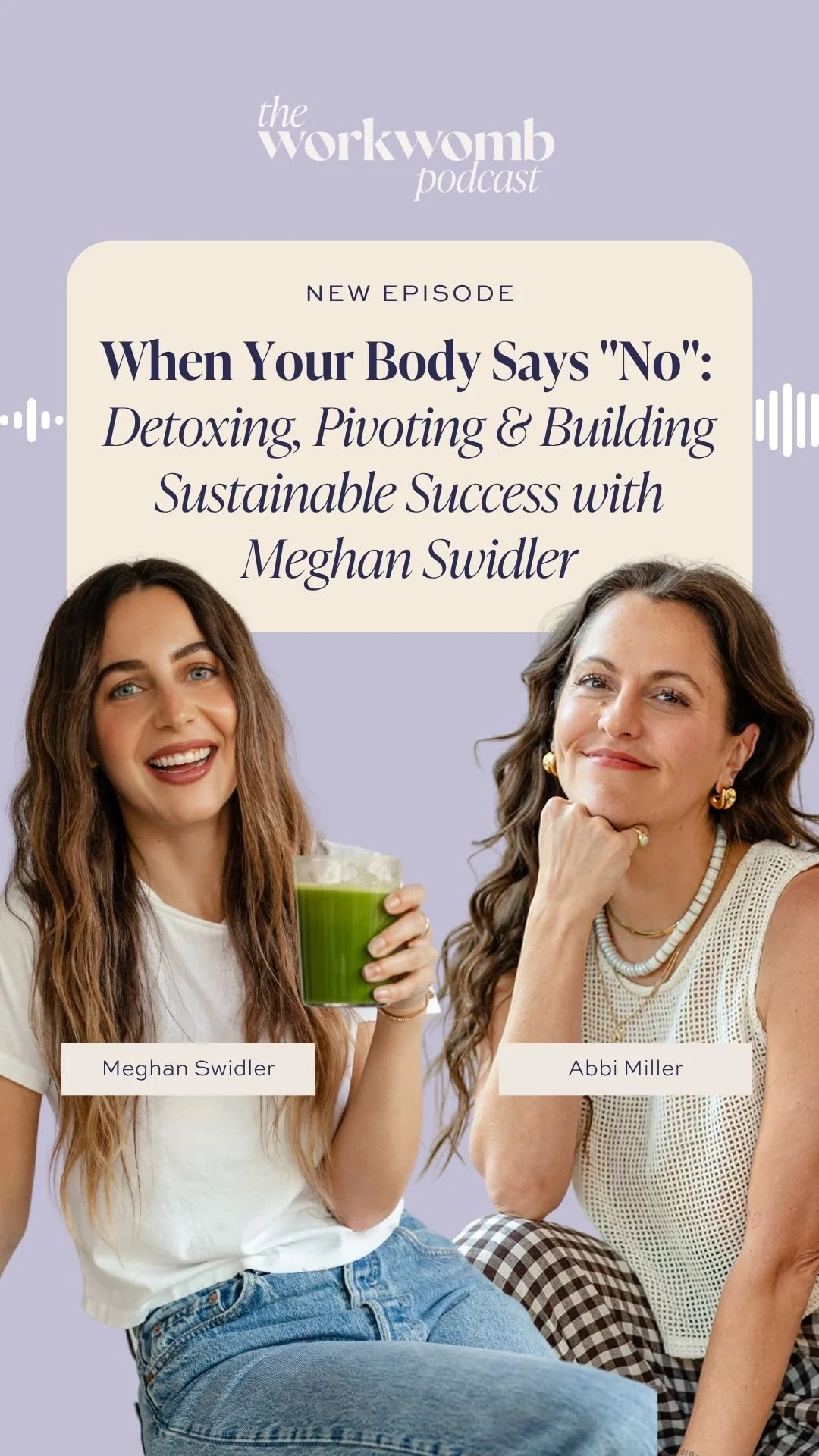 Ep. 43 🍋 When Your Body Says "No": Detoxing, Pivoting &amp; Building Sustainable Success with Meghan Swidler
