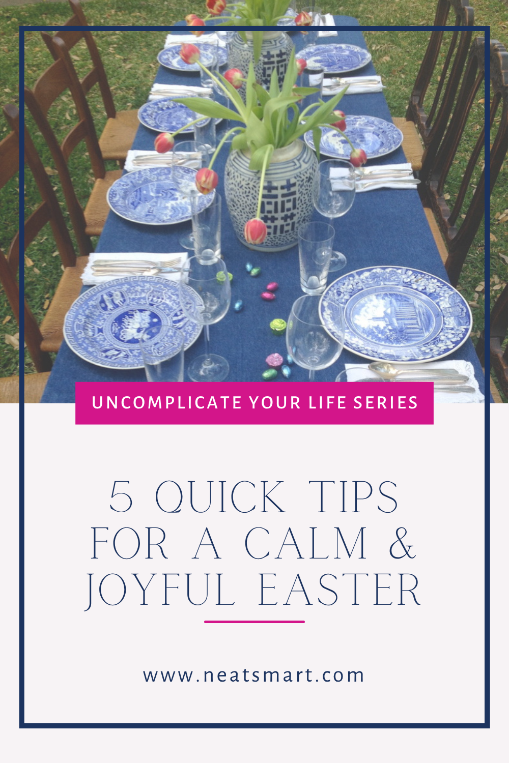 5 Quick Tips for a Calm &amp; Joyful Easter