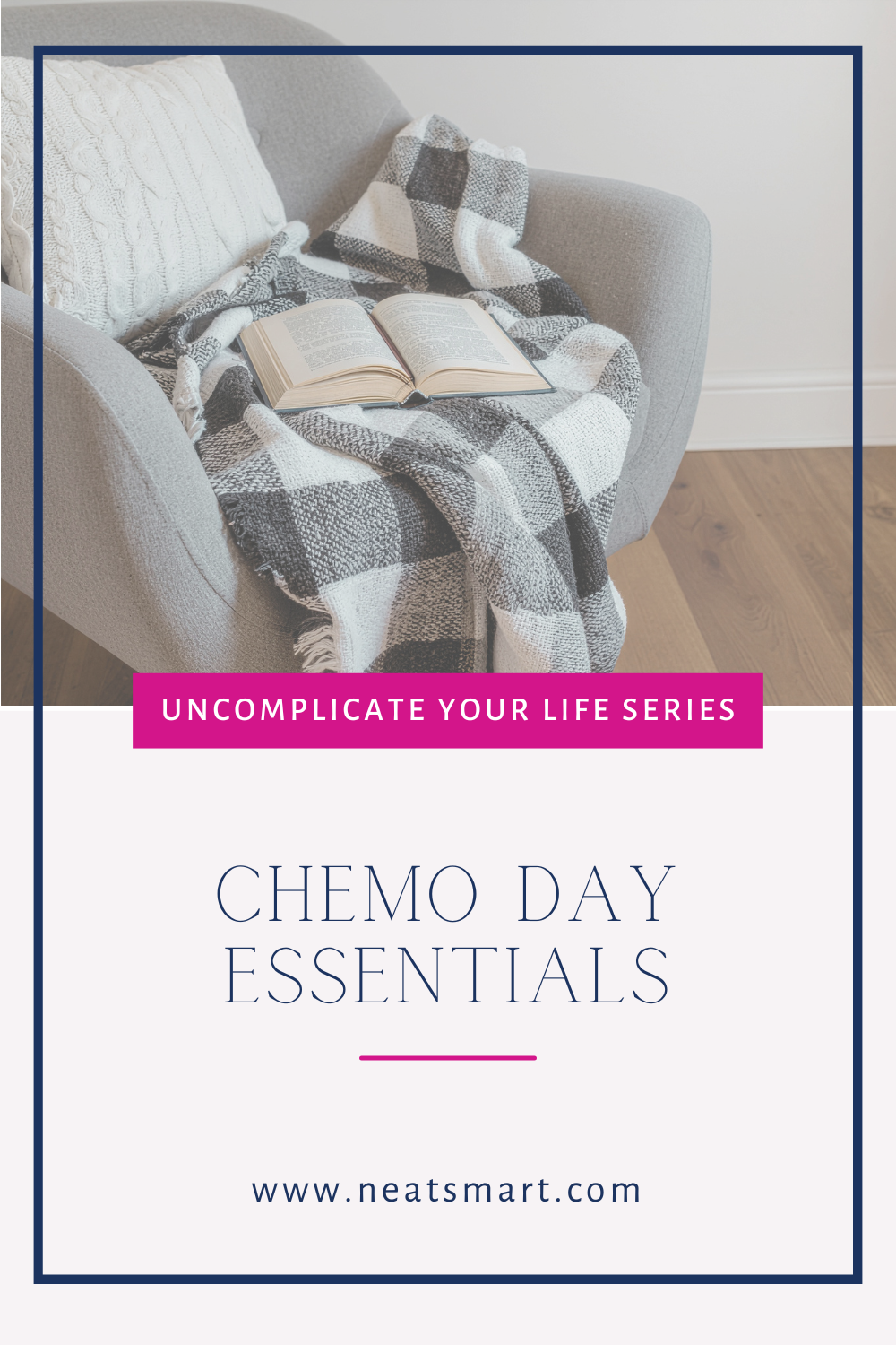 Chemo Day Essentials