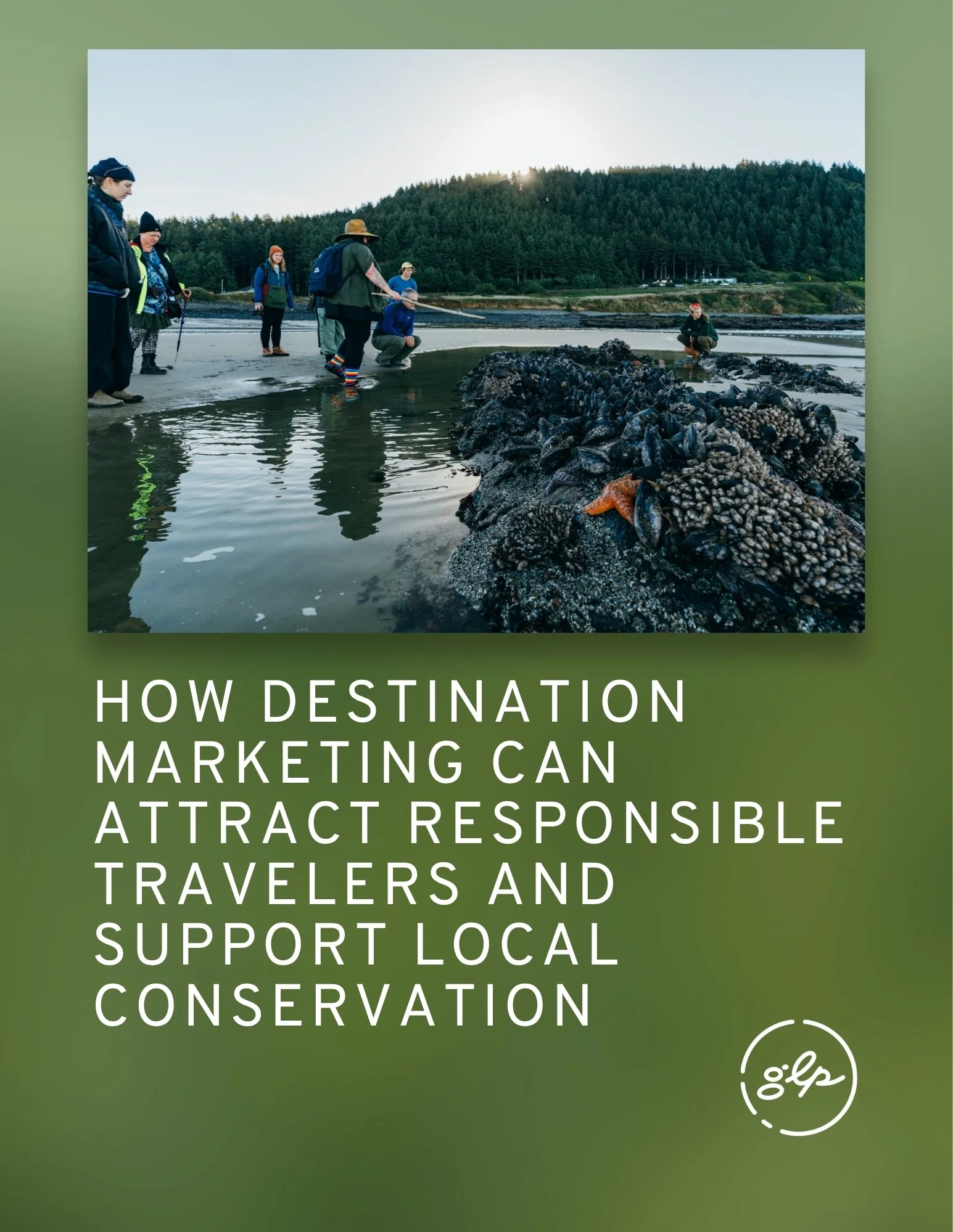 Destination Marketing for Responsible Travelers