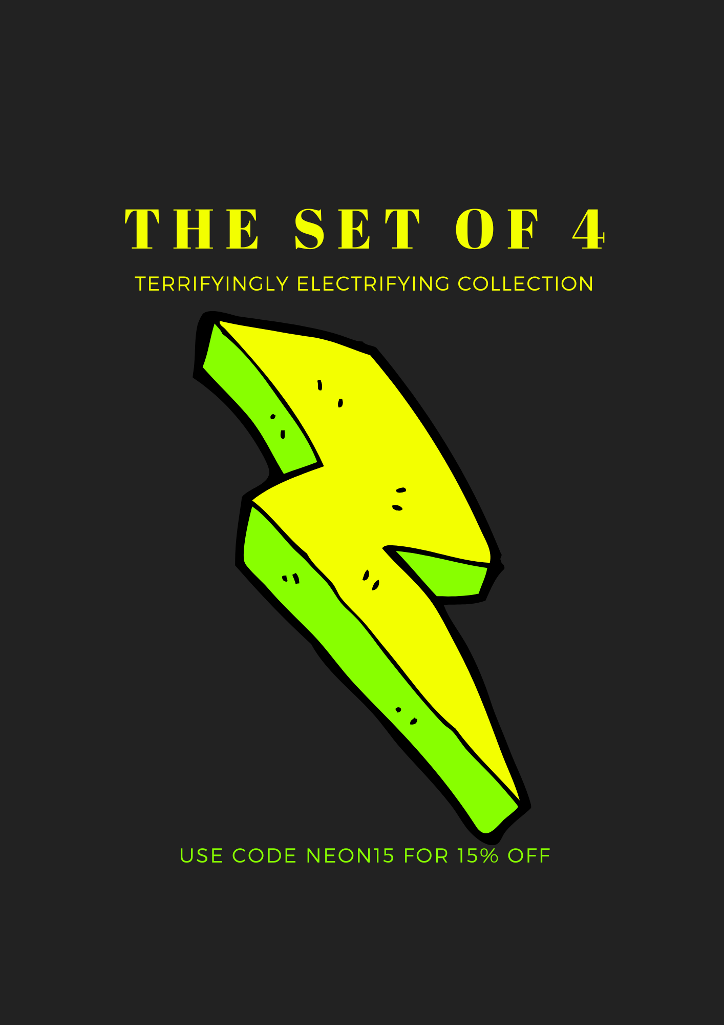 Terrifyingly Electrifying Set of 4