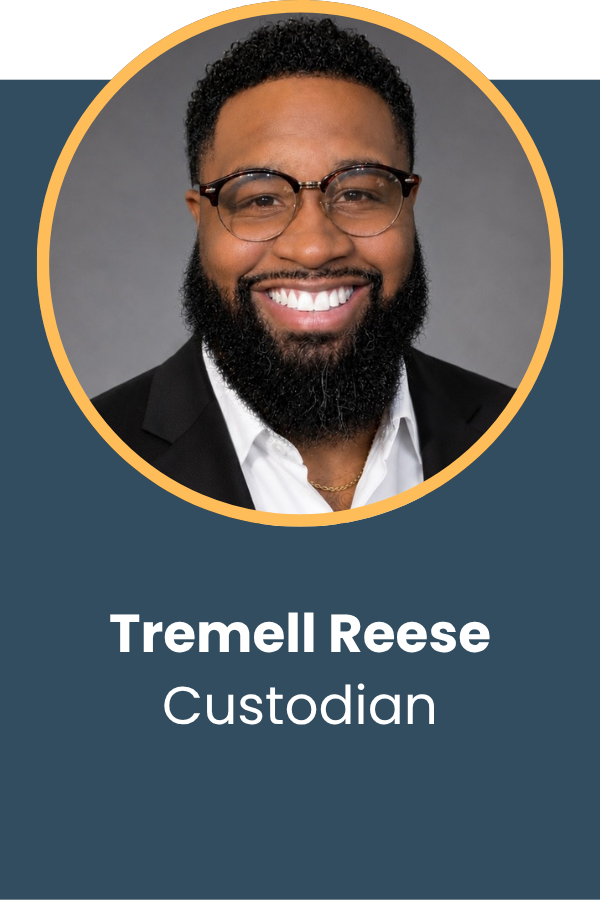 Tremell Reese, Custodian