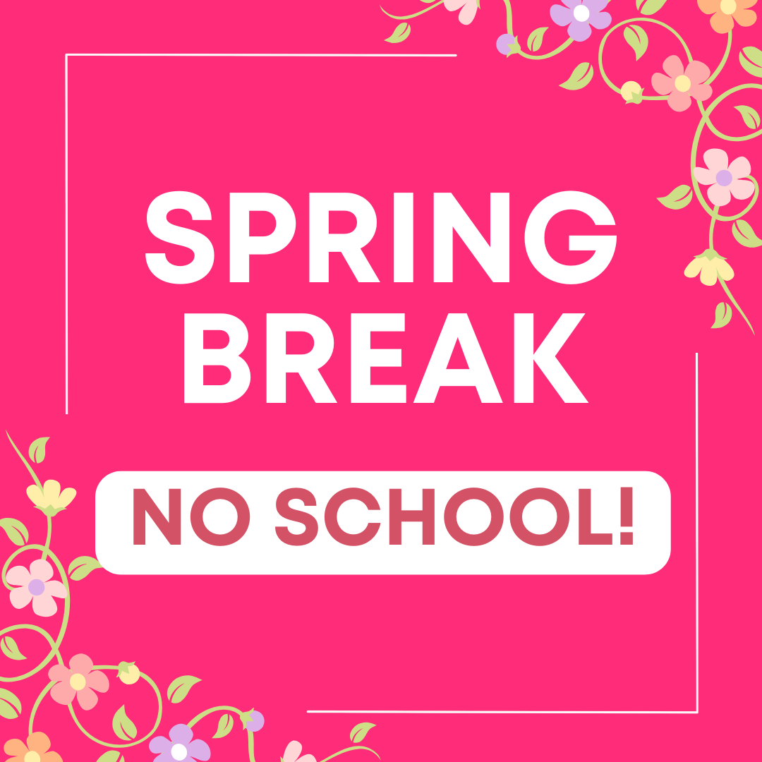 Spring Break