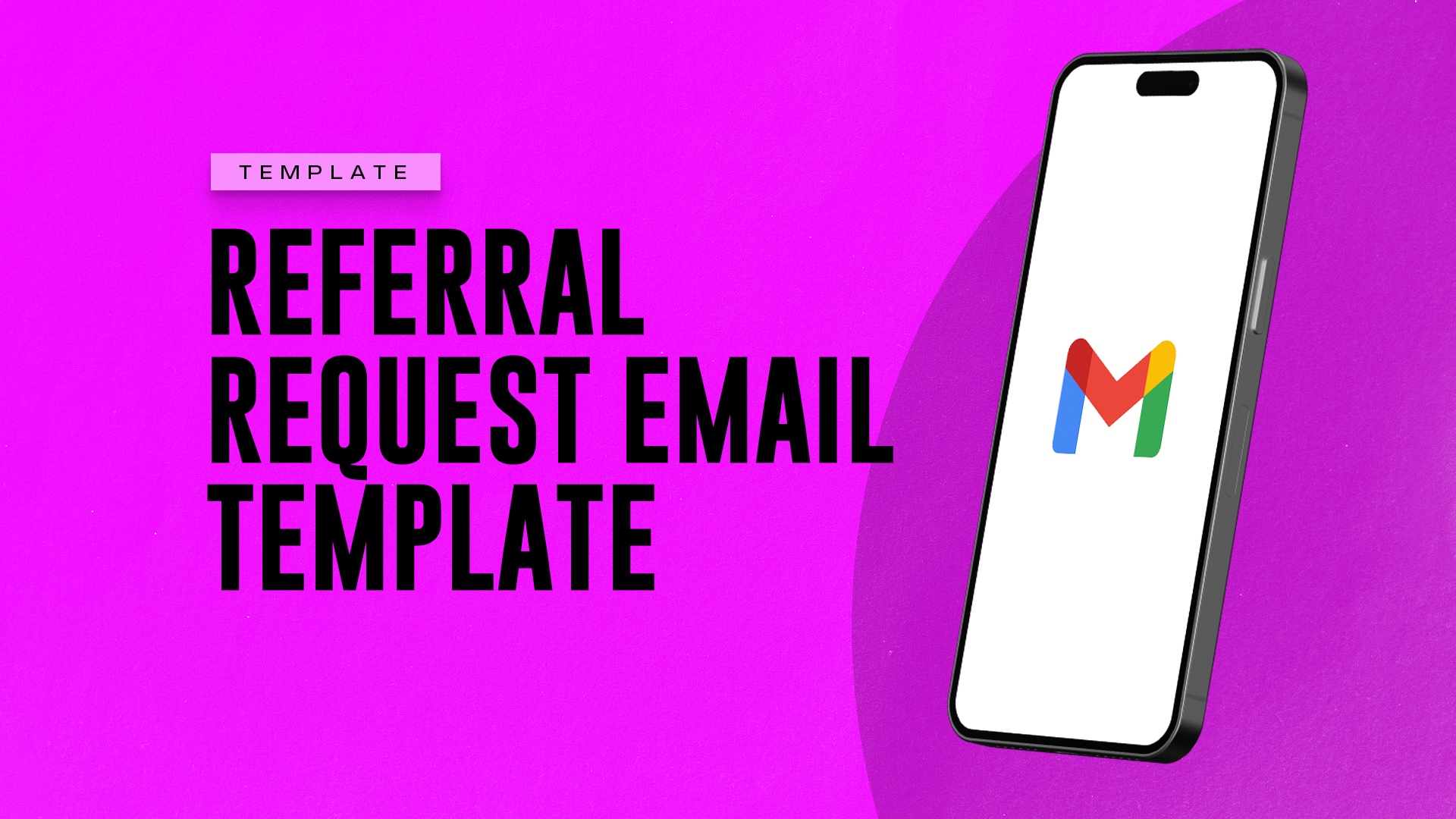 Referral Request Email Template