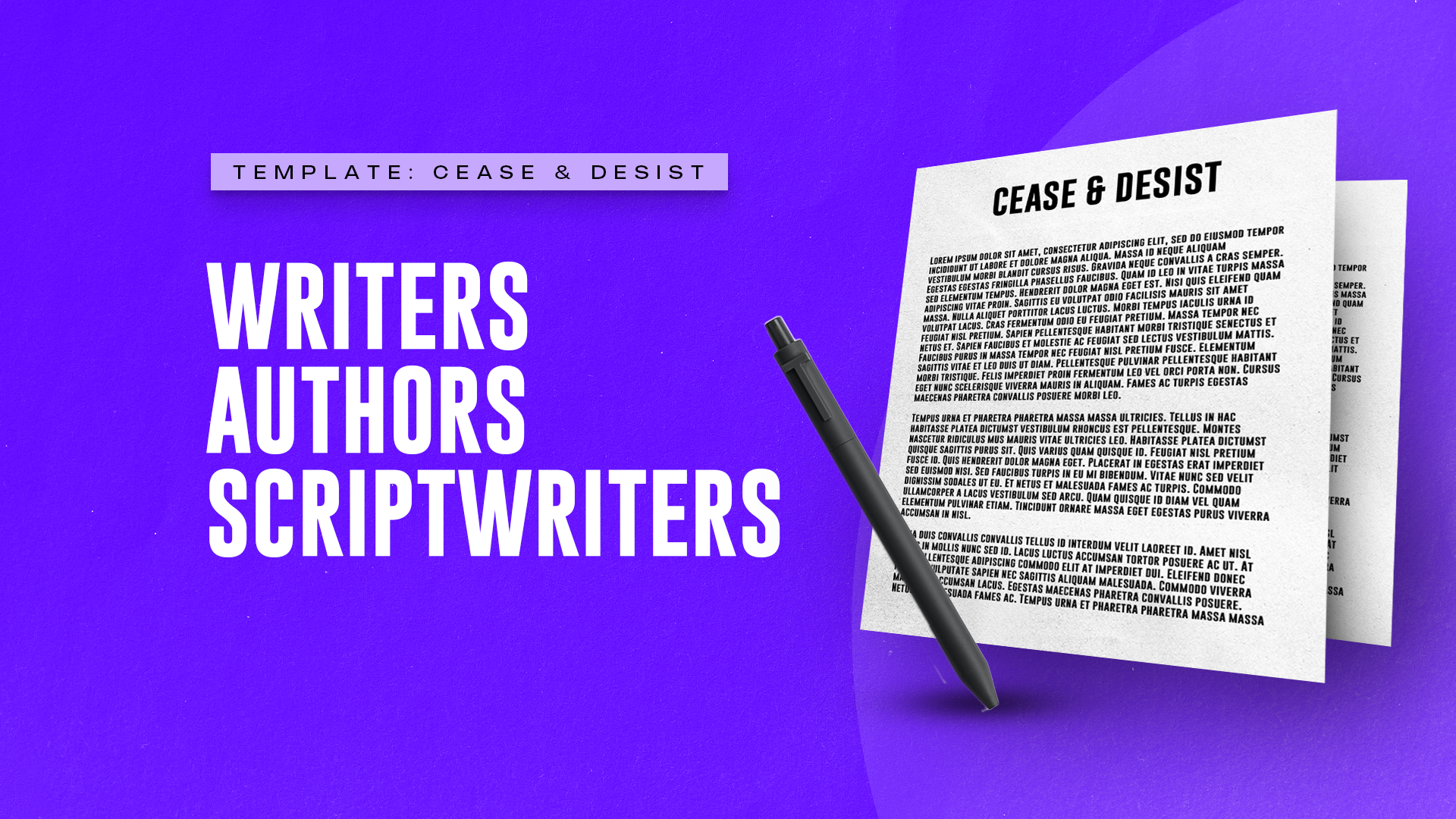 Writers/Authors/Scriptwriters Cease and Desist Order