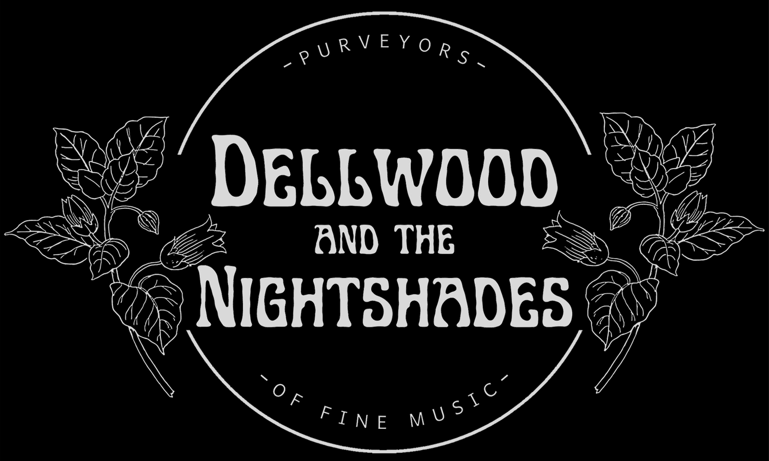 Dellwood and The Nightshades