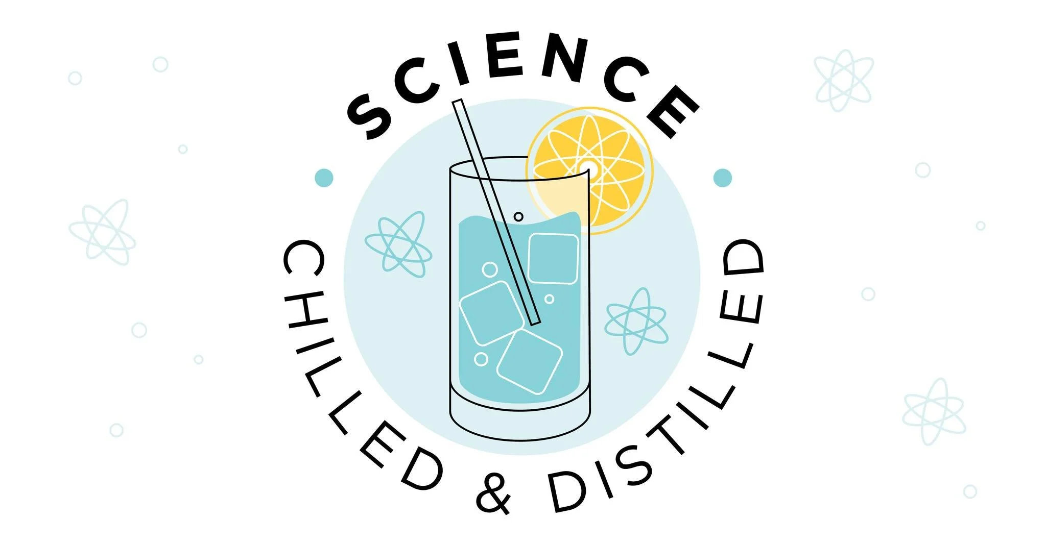 Science Chilled & Distilled!