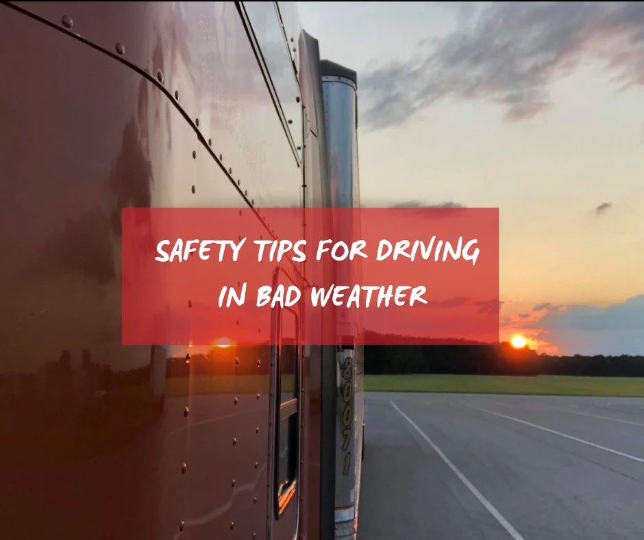 Weather and OTR driving is no joke! Check out these tips that can hopefully help you feel safer out there!