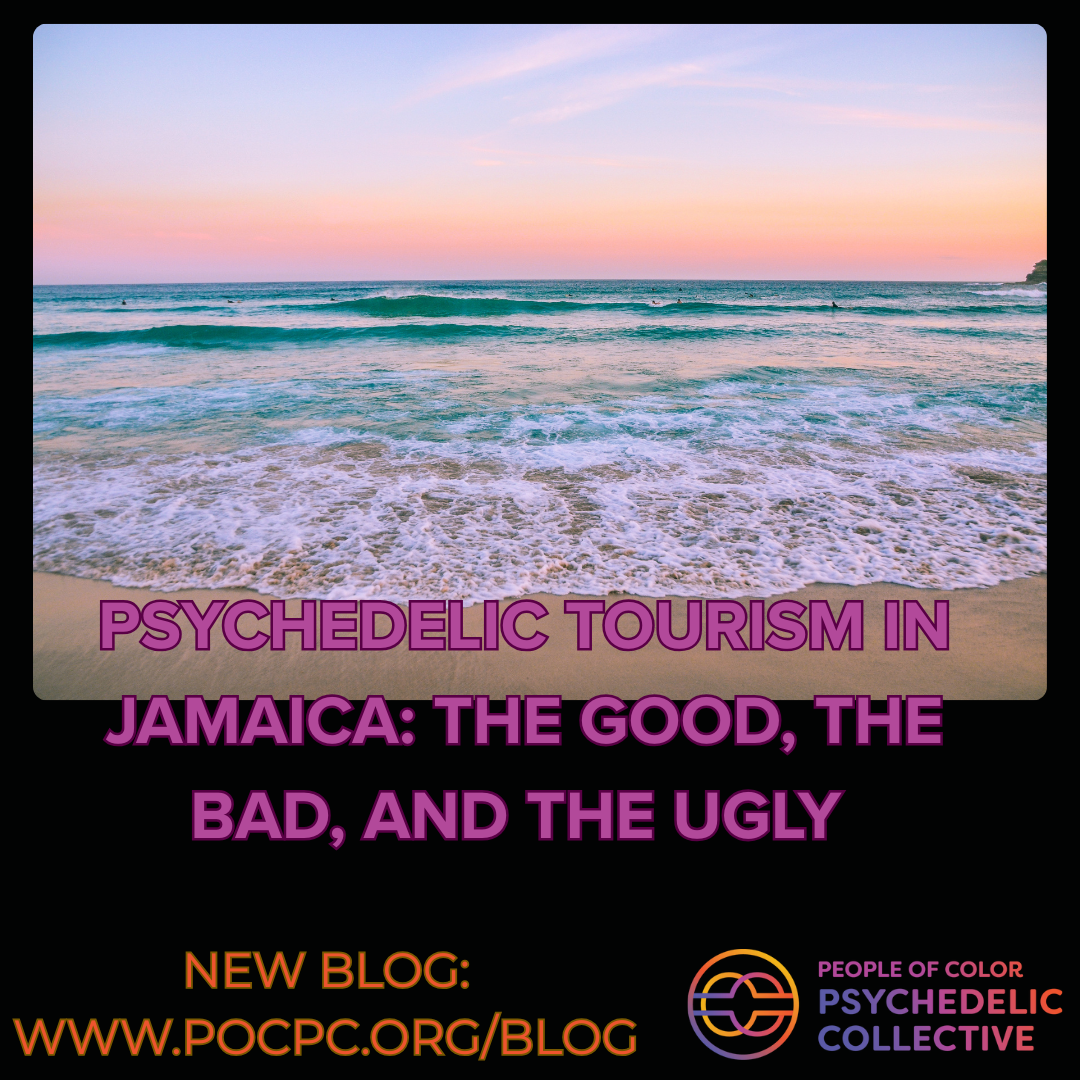 Psychedelic tourism in jamaica: the good, the bad, and the ugly
