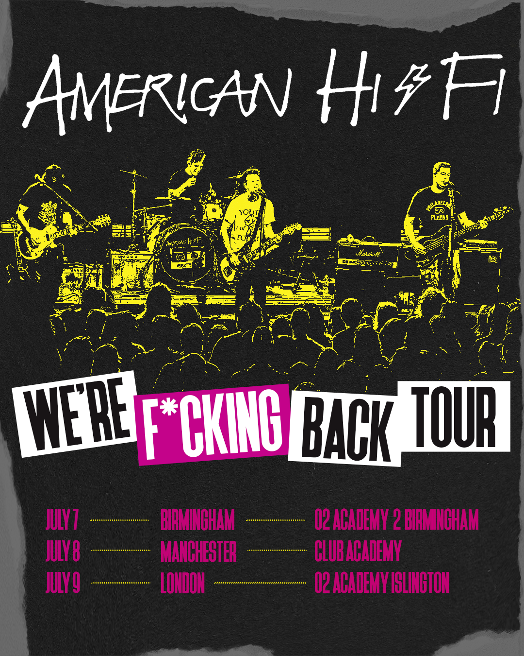 American Hi-Fi "WFB" Tour Admat