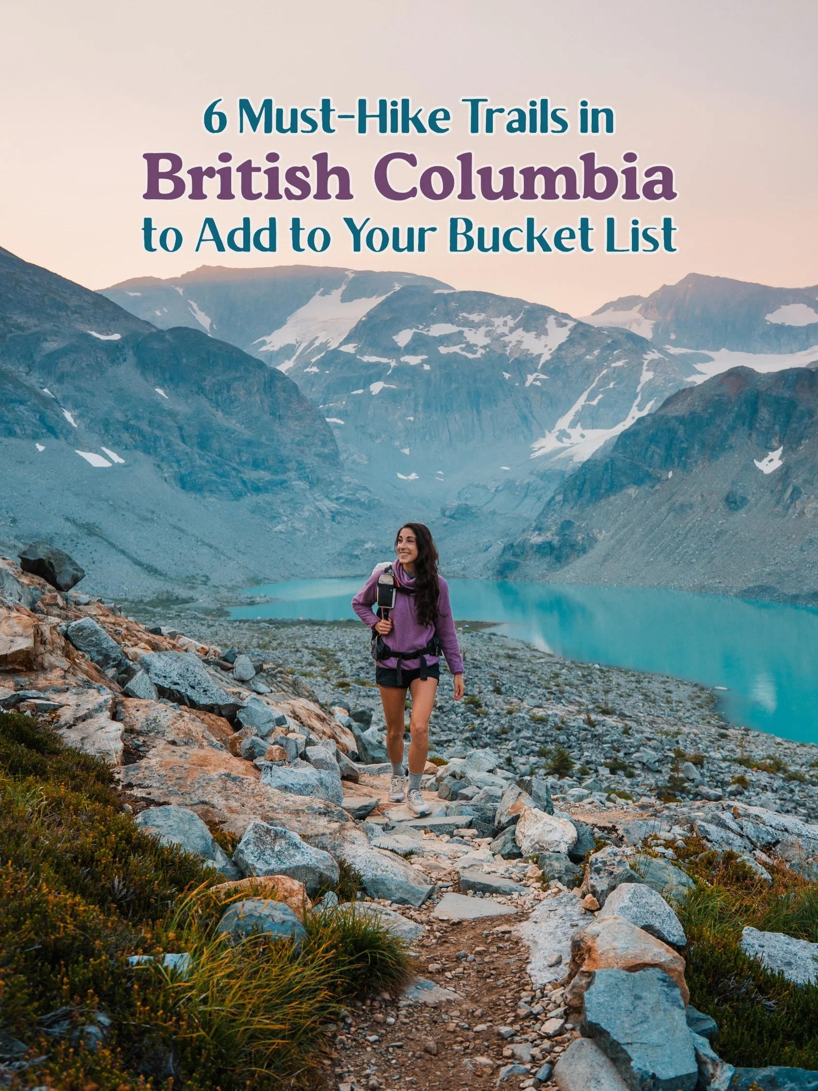 Add these hikes to your list ⤵️

✨ SEND this to the friend you want to hike with next!

Each year we spend several months in British Columbia for hiking, backpacking, camping, and climbing, and we&rsquo;ve hiked A LOT of trails.

🥾 Comment HIKE and 