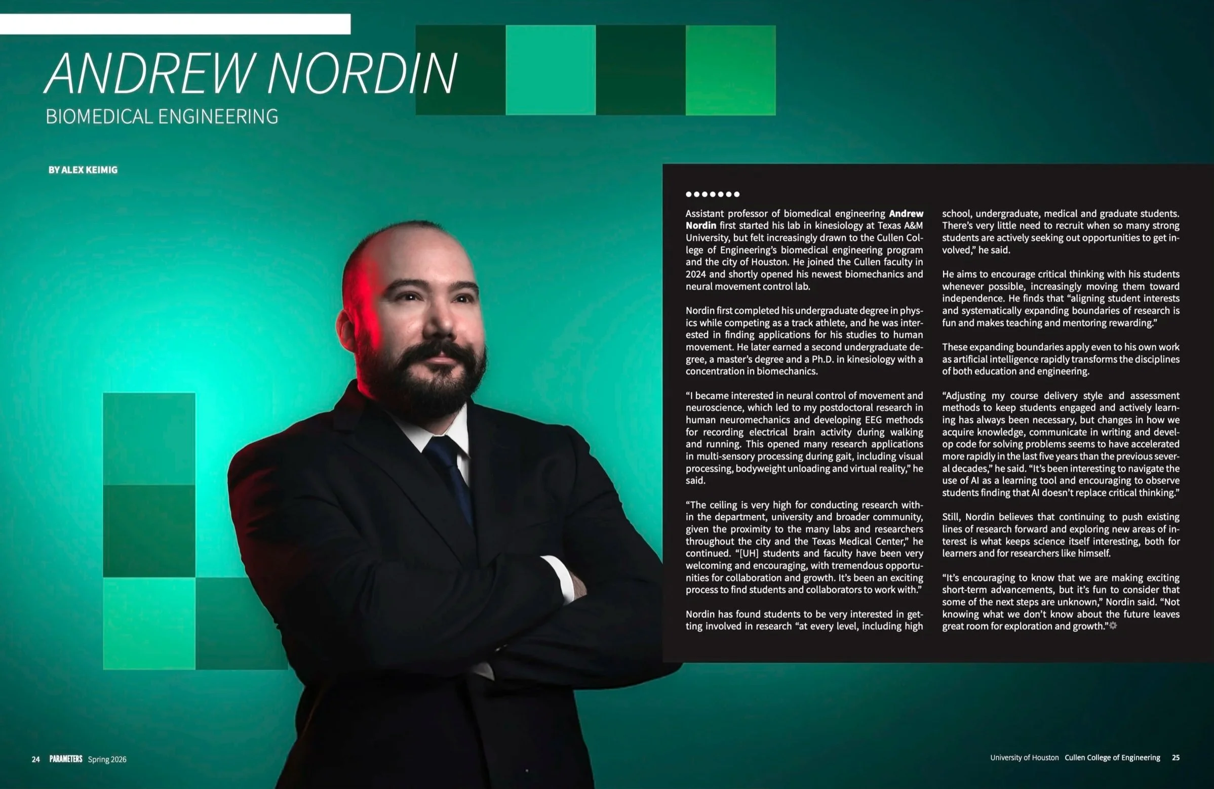 A summary of Dr. Andrew Nordin's research and teaching from the Spring 2026 issue of Parameters magazine, circulated by the Cullen College of Engineering  at the University of Houston.