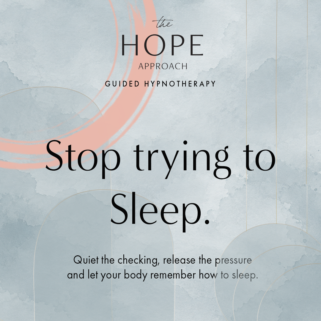 Stop Trying To Sleep.