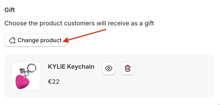 “Change product” button in the Mintt – Free Gift app used to select the product that will be offered as the free gift.