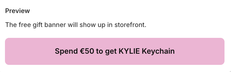 Preview of the free gift banner showing a pink bar with black text displaying the offer.