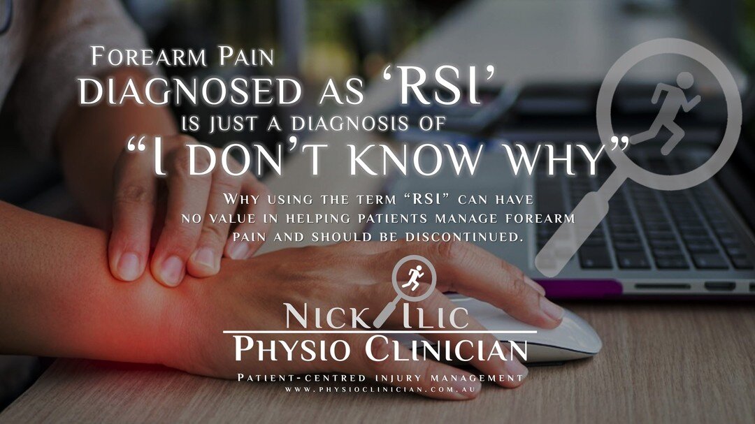 ⭐ Blogpost: Forearm Pain diagnosed as &ldquo;RSI&rdquo; is just a diagnosis of &ldquo;I don&rsquo;t know why&rdquo; ⭐

🔎My thoughts on why using the term &ldquo;RSI&rdquo; does very little to help patients manage forearm pain and injuries, and shoul