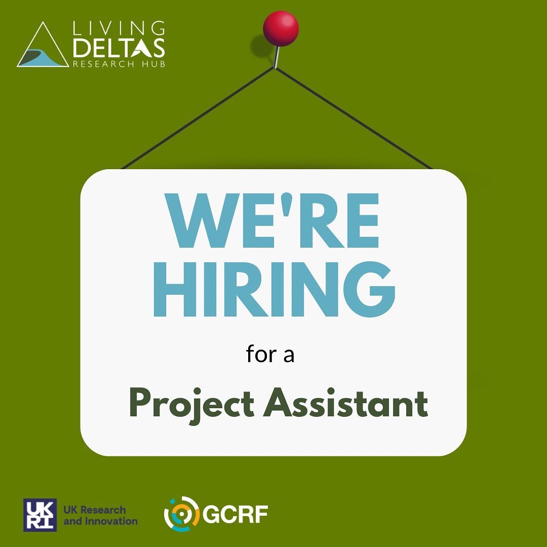 🚨WE&rsquo;RE HIRING!
We&rsquo;re looking for a Project Assistant to join our friendly central team based at Newcastle University.

Support our international research programme which aims to improve futures for delta dwellers in South and South East 