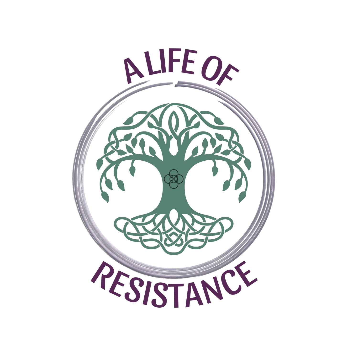 A Life of Resistance