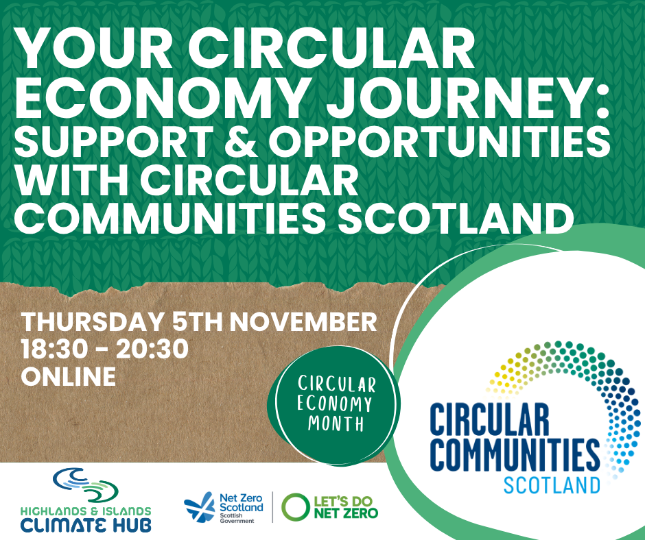 Your Circular Economy Journey: Support & Opportunities with Circular Communities Scotland