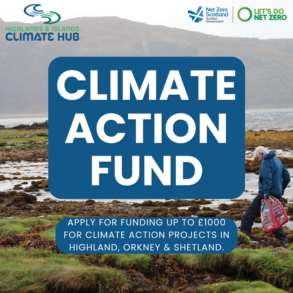 Climate Action Hub Funding — Highlands & Islands Climate Hub