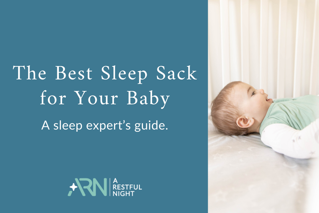 What's the Best Sleep Sack for Your Baby? A Sleep Consultant's Guide