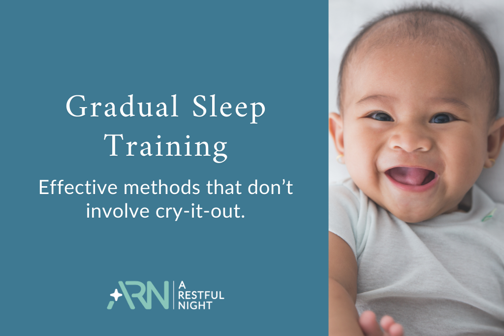 Gradual Sleep Training: Effective methods That Don't Involve Crying It Out