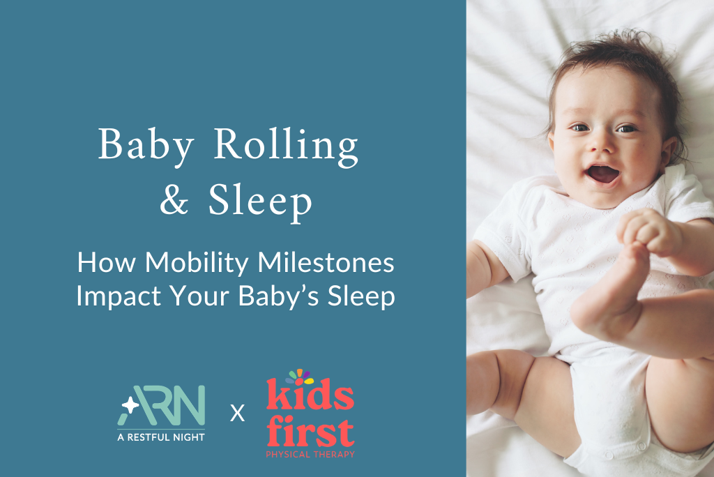 Baby Rolling &amp; Sleep: How Mobility Milestones Impact Your Baby’s Sleep