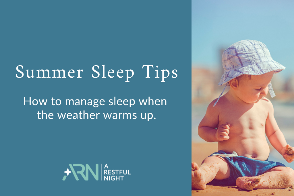 Summer Sleep Tips: What to Do When the Weather Warms Up