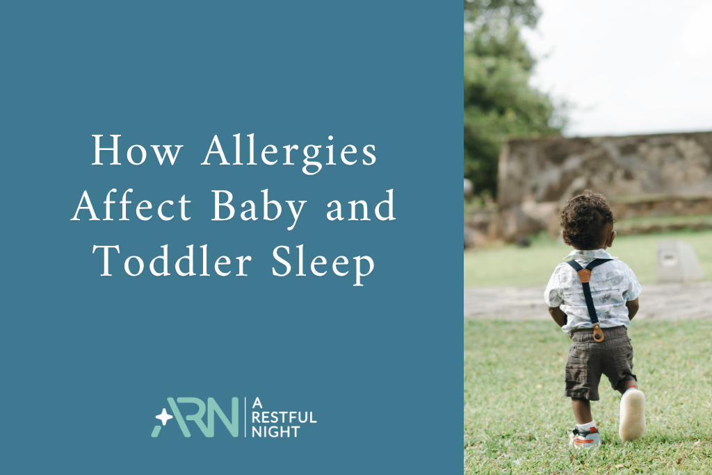 How Allergies Affect Baby and Toddler Sleep