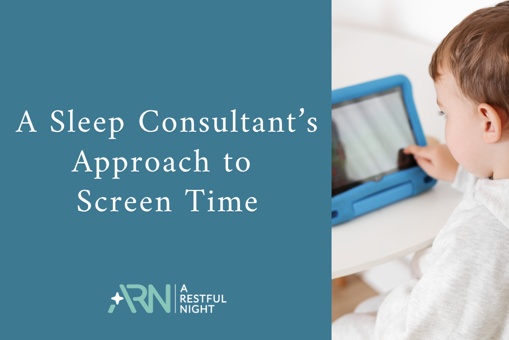 A Sleep Consultant’s Approach to Screen Time